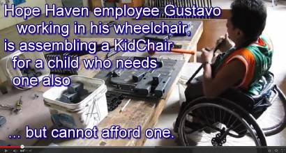 Pictured ... man in wheelchair at work. Hope Haven Guatemala [Refugio de Esperanza] employee Gustavo is handicapped, Gustavo is sitting at this workbench, working on building a wheelchair for a child who needs a wheelchair but cannot afford one.